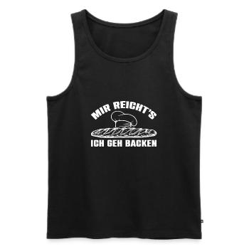 Mir reicht's - ich geh backen - Männer Premium Bio Tank Top - Schwarz - Vorne - Michal (187cm)