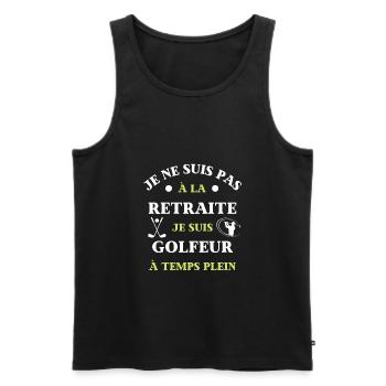 t shirt retraite golfeur temps plein humour golf - Débardeur bio Premium Homme - noir - Devant - Michal (187cm)