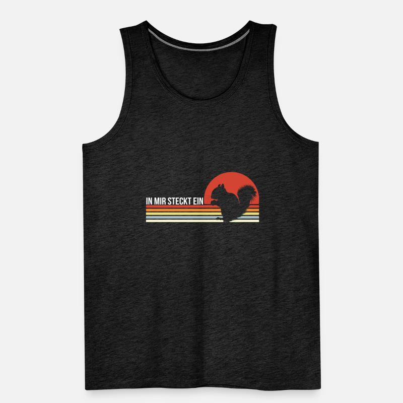 Cute Squirrel | In Mir Steckt Ein Eichhörnchen Männer Premium Bio Tank Top
