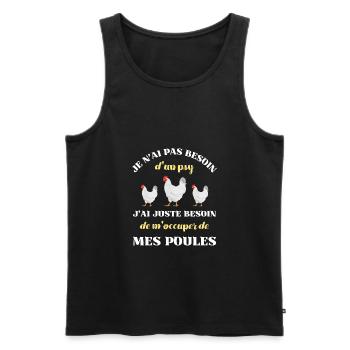 besoin d'un psy poules humour poule poulailler - Débardeur bio Premium Homme - noir - Devant - Michal (187cm)