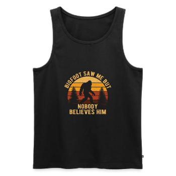Bigfoot Saw Me But Nobody Believes Him Funny - Men's Premium Organic Tank Top - black - Front - Michal (187cm)