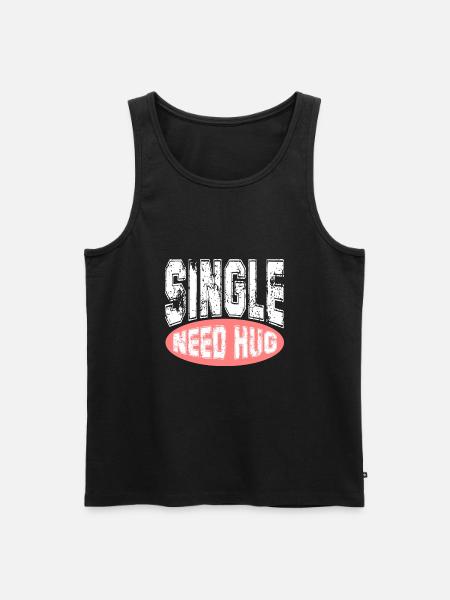 Single Need Hug - Männer Premium Bio Tank Top - Schwarz