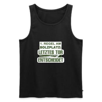 1. Regel am Bolzplatz: Letztes Tor entscheidet! - Männer Premium Bio Tank Top - Schwarz - Vorne - Michal (187cm)