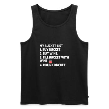 Bucket List Buy Bucket Buy Wine Fill Bucket With - Männer Premium Bio Tank Top - Schwarz - Vorne - AI Model Male 178 light (178cm)