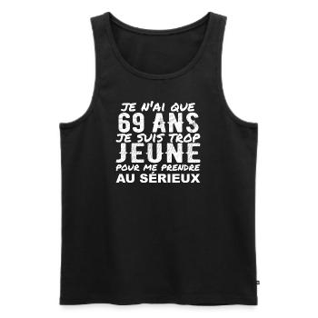 Ich bin 69 Jahre alt | Humorvolles Geburtstagsgeschenk 69 Jahre alt - Männer Premium Bio Tank Top - Schwarz - Vorne - AI Model Male 178 light (178cm)