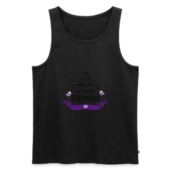 Junggesellinnenabschied Hochzeit Ehefrau Geschenk - Männer Premium Bio Tank Top - Schwarz - Vorne - Michal (187cm)