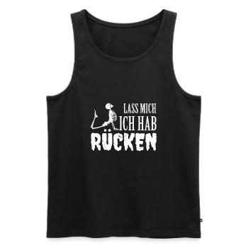 Lass mich Ich hab Rücken Rückenschmerzen - Männer Premium Bio Tank Top - Schwarz - Vorne - Michal (187cm)