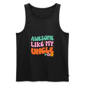 Brilliant as my uncle - Men's Premium Organic Tank Top - black - Front - Michal (187cm)