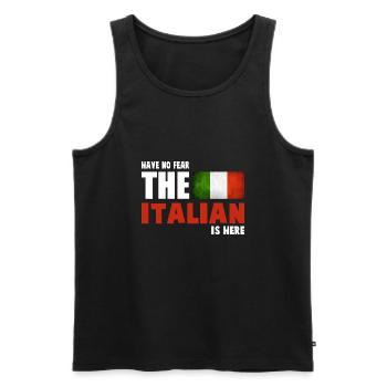 Haben Sie keine Angst Der Italiener ist hier - Italiener - Männer Premium Bio Tank Top - Schwarz - Vorne - Michal (187cm)