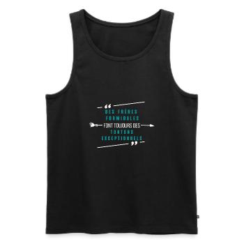les frères formidables font toujours des tontons - Débardeur bio Premium Homme - noir - Devant - Michal (187cm)