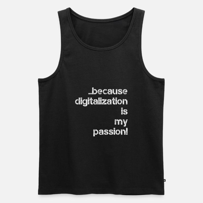 because digitalization is my passion digital - Débardeur bio Premium Homme - noir