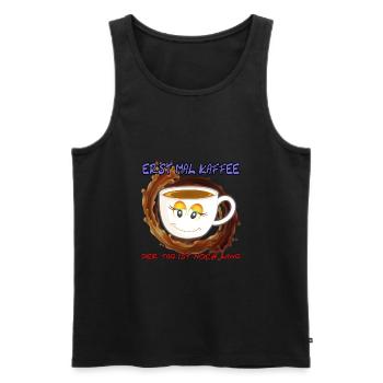 Erst mal Kaffee der Tag ist noch Lang - Spruch - Männer Premium Bio Tank Top - Schwarz - Vorne - Michal (187cm)