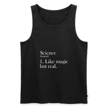 Science like magic but real gift - Men's Premium Organic Tank Top - black - Front - Michal (187cm)