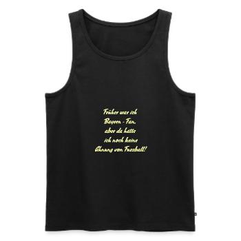 Anti Bayern-Fan - Männer Premium Bio Tank Top - Schwarz - Vorne - Michal (187cm)