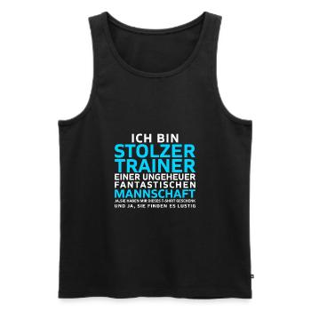 Ich bin Stolzer Trainer einer Mannschaft Geschenk - Männer Premium Bio Tank Top - Schwarz - Vorne - Michal (187cm)