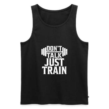 Don`t Talk just Train Gym Fitness Geschenk - Männer Premium Bio Tank Top - Schwarz - Vorne - AI Model Male 178 light (178cm)