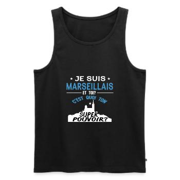 Je suis marseillais, et toi?C'est quoi ton pouvoir - Débardeur bio Premium Homme - noir - Devant - Michal (187cm)
