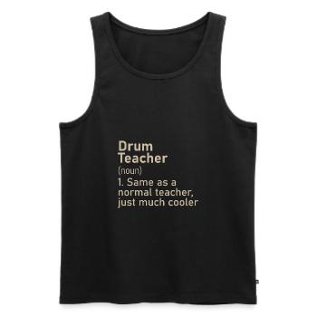 Drum Teacher Drums Drummer Music - Men's Premium Organic Tank Top - black - Front - Michal (187cm)