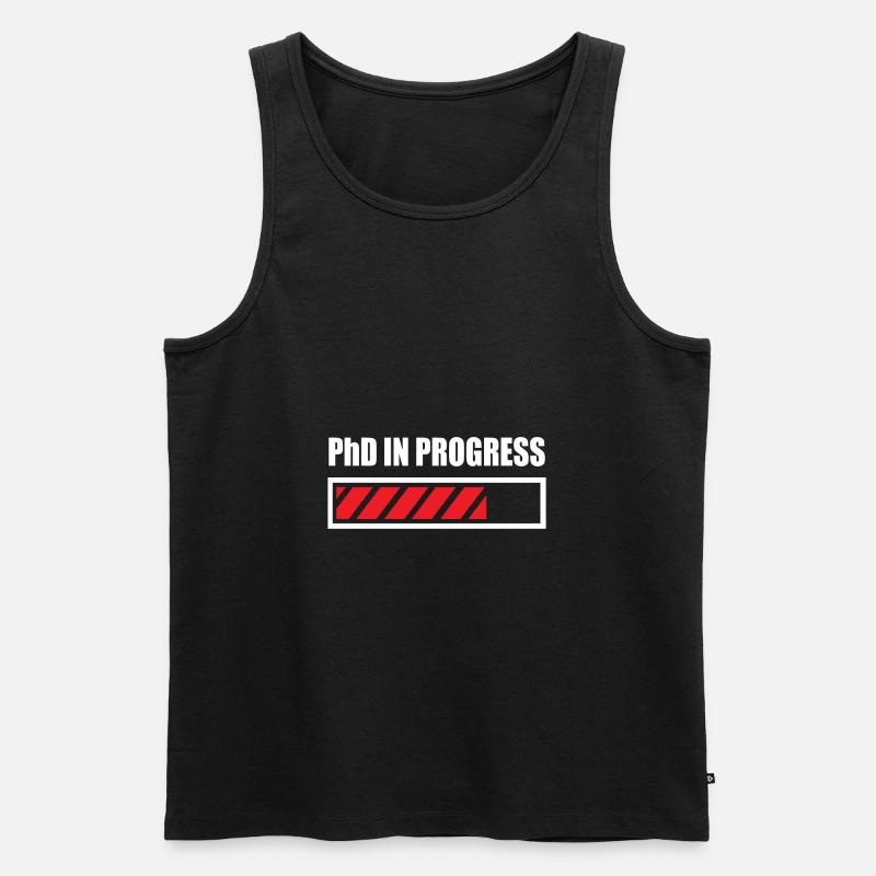 Phd graduation saying gift - Men's Premium Organic Tank Top - black
