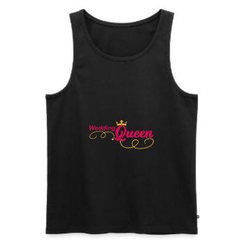 Wedding Queen Braut Hochzeit Ehe Geschenk - Männer Premium Bio Tank Top - Schwarz - Vorne - Michal (187cm)