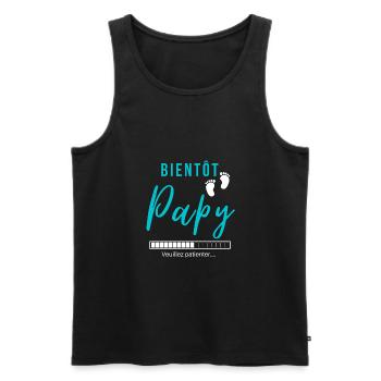 Bientôt, papy cadeau humour grand père - Débardeur bio Premium Homme - noir - Devant - Michal (187cm)