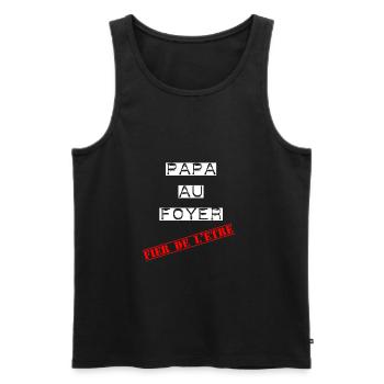 Papa au foyer, fier de l'être - Débardeur bio Premium Homme - noir - Devant - Michal (187cm)