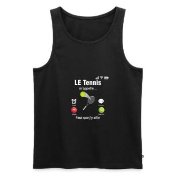 le tennis m’appelle, faut que j’y aille téléphone - Débardeur bio Premium Homme - noir - Devant - Michal (187cm)