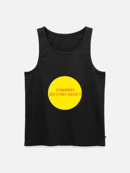 Comment qu'c'est gros ? - Débardeur bio Premium Homme - noir