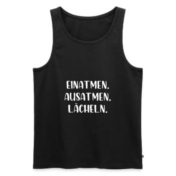 Einatmen Ausatmen Lächeln - Männer Premium Bio Tank Top - Schwarz - Vorne - Michal (187cm)