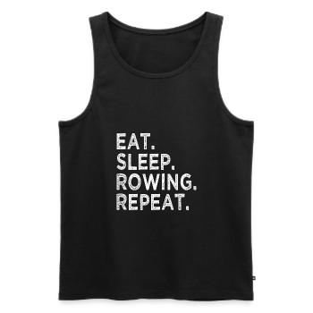 Eat Sleep Rowing Repeat - Sport - Row - Rudern - Männer Premium Bio Tank Top - Schwarz - Vorne - Michal (187cm)