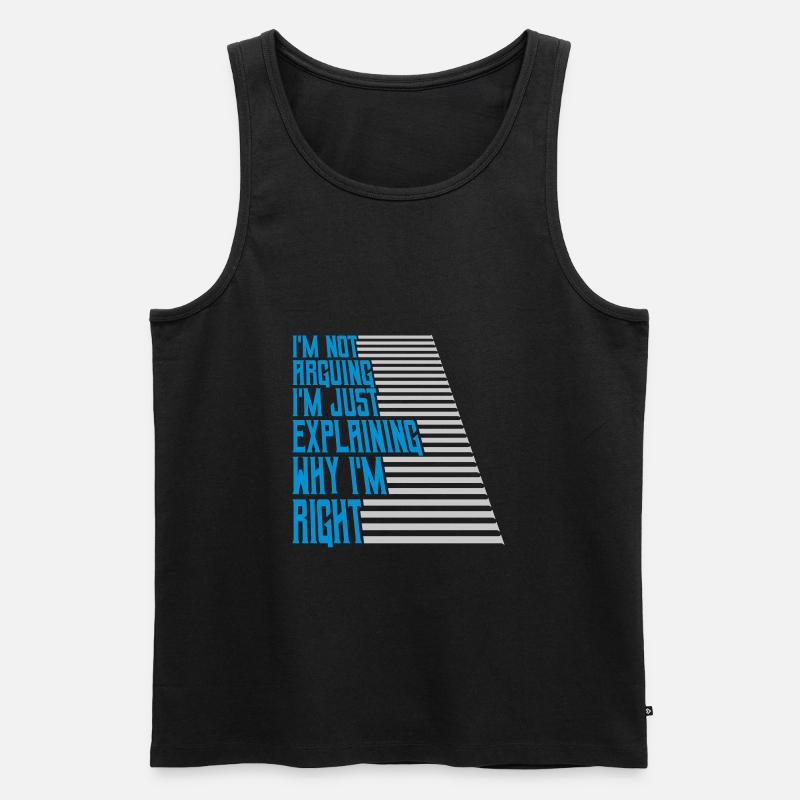 I m not arguing - Men's Premium Organic Tank Top - black