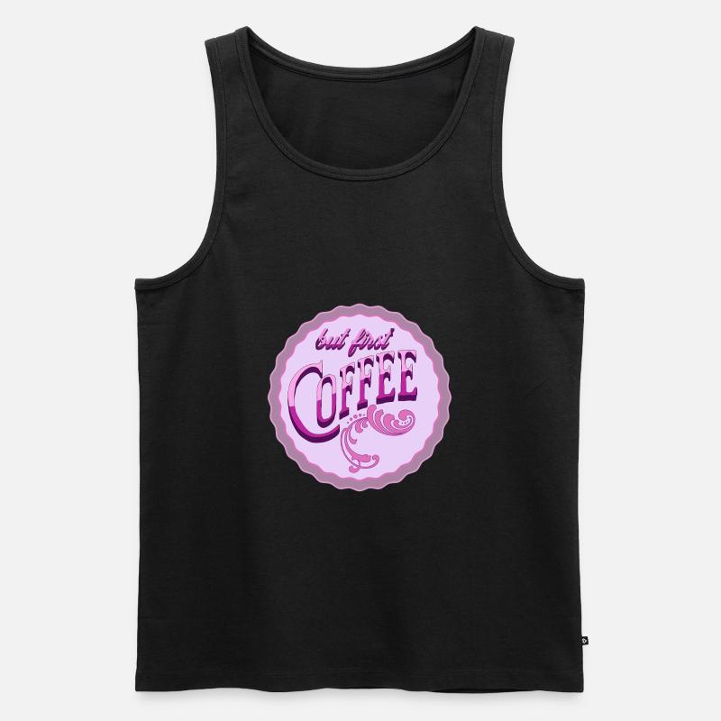 But first coffee - Männer Premium Bio Tank Top - Schwarz