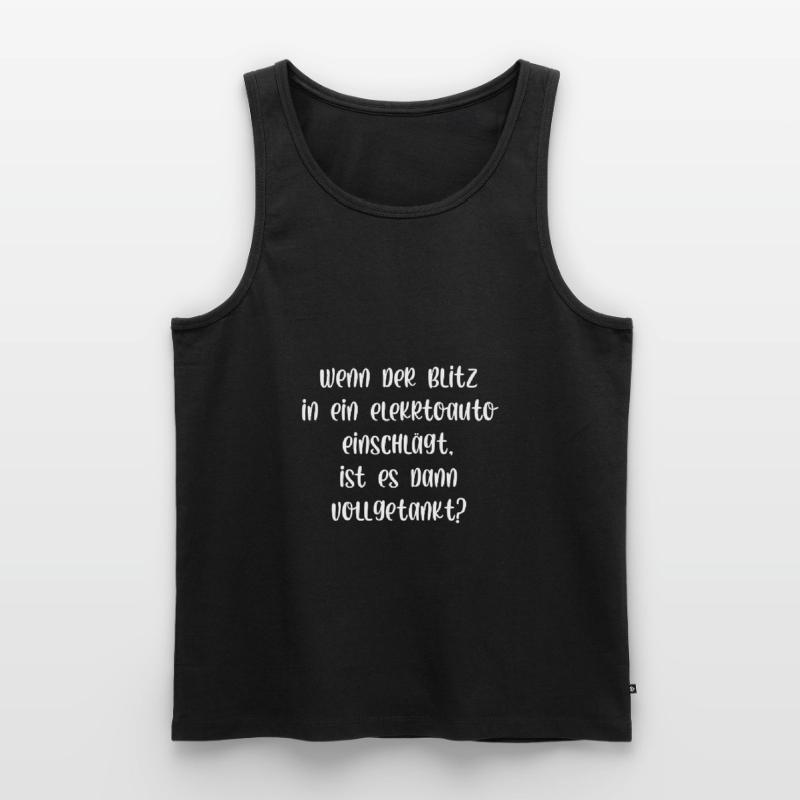 Wenn der Blitz in ein E Auto einschlägt getankt Männer Premium Bio Tank Top