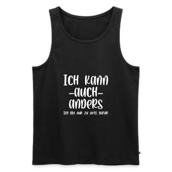 Ich kann auch anders ich bin nur zu nett dafür - Männer Premium Bio Tank Top - Schwarz - Vorne - Michal (187cm)