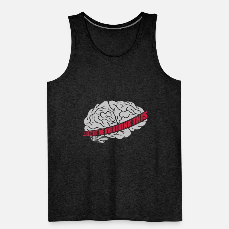 Let me overthink this Men's Premium Organic Tank Top