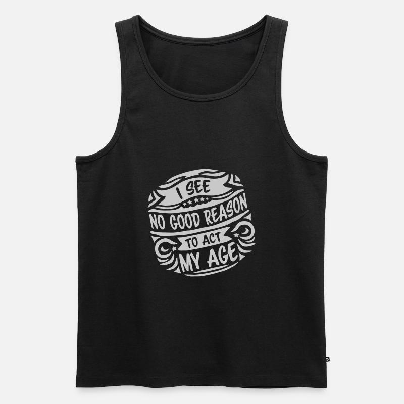 to act my age - Männer Premium Bio Tank Top - Schwarz