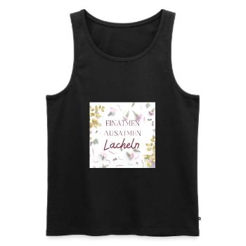 Einatmen, ausatmen, lächeln! - Männer Premium Bio Tank Top - Schwarz - Vorne - Michal (187cm)