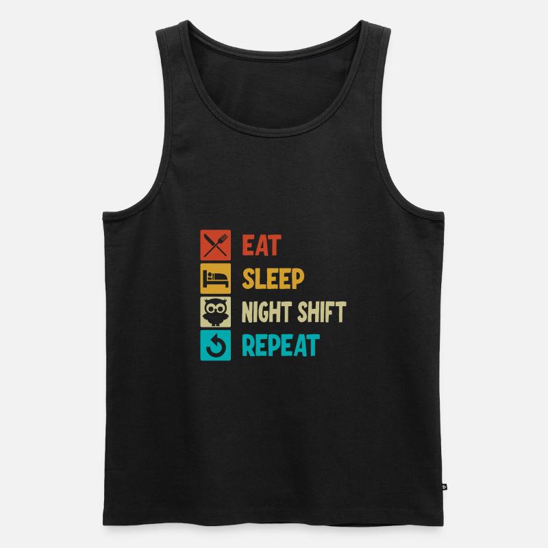 Eat Sleep Night Shift Repeat - Men's Premium Organic Tank Top - black