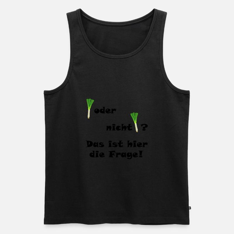 Lauch oder nicht Lauch? - Männer Premium Bio Tank Top - Schwarz