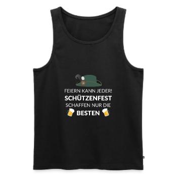 Feiern kann jeder! Schützenfest Die Besten - Männer Premium Bio Tank Top - Schwarz - Vorne - Michal (187cm)