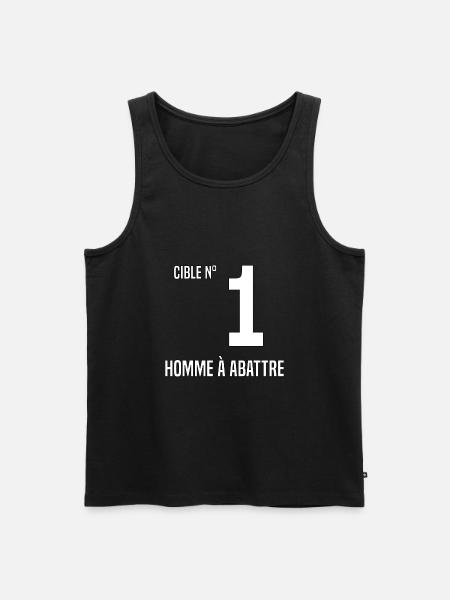 Cible n°01 homme à abattre - Débardeur bio Premium Homme - noir