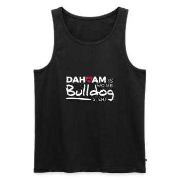 Dahoam is wo mei Bulldog steht - Männer Premium Bio Tank Top - Schwarz - Vorne - Michal (187cm)