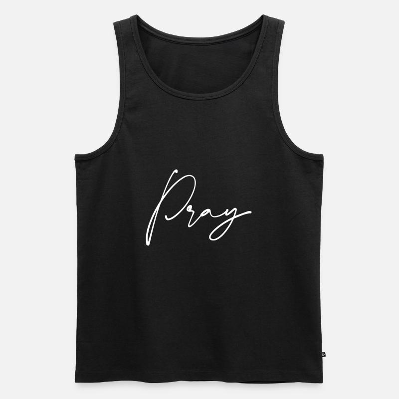 Pray Bete Geschenk - Männer Premium Bio Tank Top - Schwarz