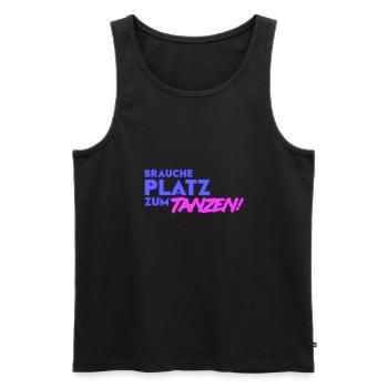 Need room for dancing neon gift idea - Men's Premium Organic Tank Top - black - Front - Michal (187cm)