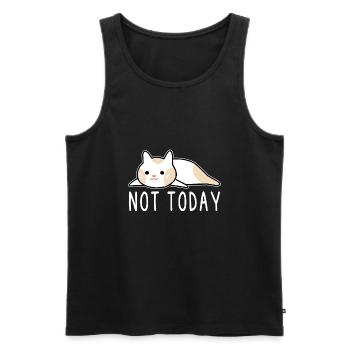 Katze Not today Humor Geschenk - Männer Premium Bio Tank Top - Schwarz - Vorne - Michal (187cm)