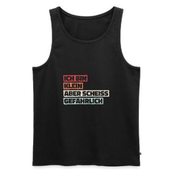 Ich Bin Klein Aber Scheiss Gefährlich Geschenk - Männer Premium Bio Tank Top - Schwarz - Vorne - AI Model Male 178 light (178cm)