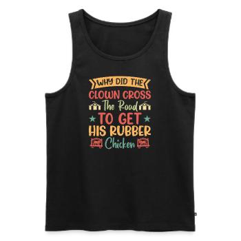 Why did the clown cross the road - Men's Premium Organic Tank Top - black - Front - Michal (187cm)