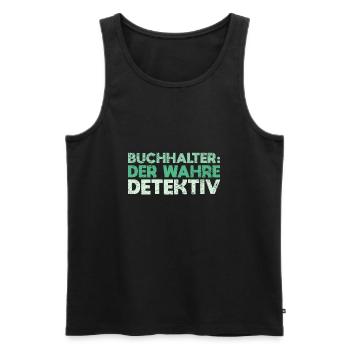 Buchhalter: Der Wahre Detektiv - Männer Premium Bio Tank Top - Schwarz - Vorne - AI Model Male 178 light (178cm)