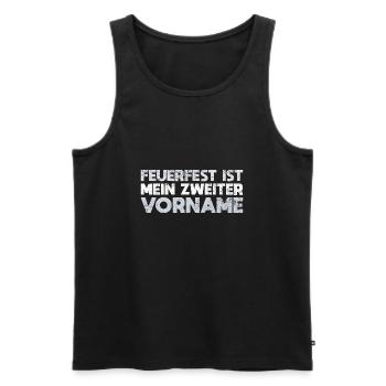 Feuerfest Ist Mein Zweiter Vorname - Männer Premium Bio Tank Top - Schwarz - Vorne - Michal (187cm)