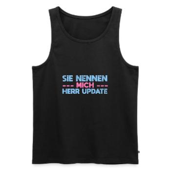 Sie Nennen Mich Herr Update - Männer Premium Bio Tank Top - Schwarz - Vorne - Michal (187cm)